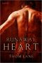 [Tales of Amaranth 04] • Runaway Heart